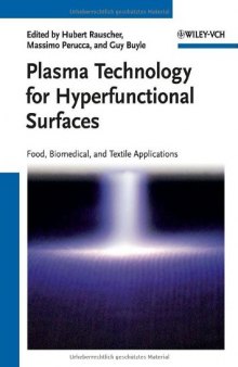 Plasma Technology for Hyperfunctional Surfaces: Food, Biomedical, and Textile Applications
