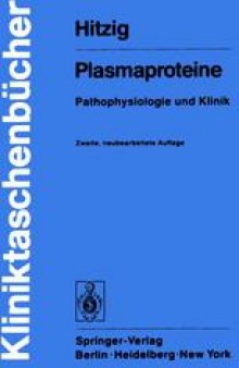 Plasmaproteine: Pathophysiologie und Klinik