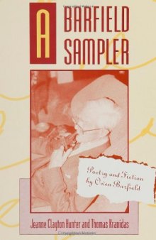A Barfield sampler: poetry and fiction  