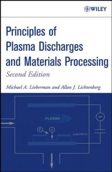 Principles of Plasma Discharges and Materials Processing, Second Edition