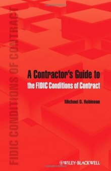 A Contractor's Guide to the FIDIC Conditions of Contract  