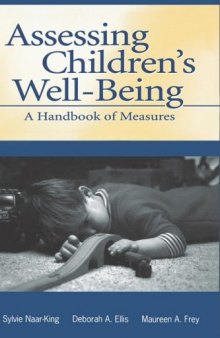 Assessing Children's Well-Being: A Handbook of Measures