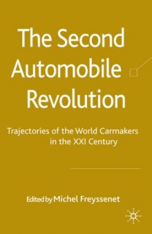 The Second Automobile Revolution: Trajectories of the world carmakers in the 21st century