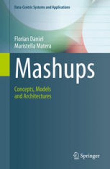 Mashups: Concepts, Models and Architectures