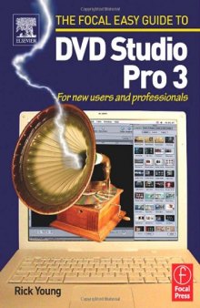 The Focal Easy Guide to DVD Studio Pro 3