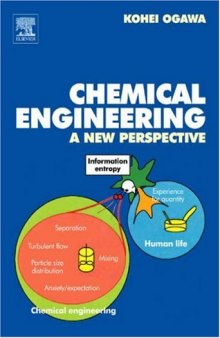 Chemical Engineering. A New Perspective
