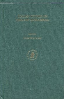 Italian Studies on Philo of Alexandria (Ancient Mediterranean and Medieval Texts and Contexts)