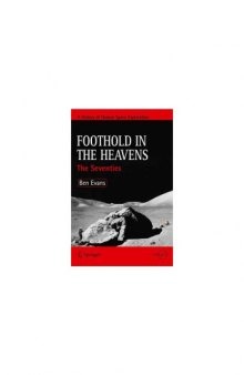 Foothold in the Heavens: The Seventies