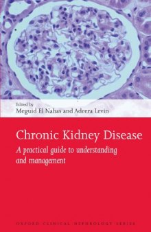 Chronic Kidney Disease: A practical guide to understanding and management