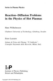 Reaction-diffusion problems in the physics of hot plasmas