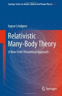 Relativistic Many-Body Theory: A New Field-Theoretical Approach