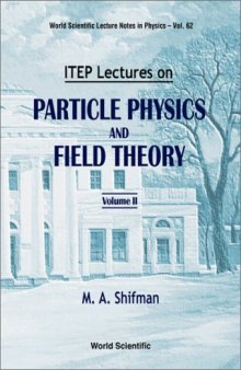 ITEP lectures on particle physics and QFT