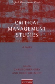 Critical Management Studies: A Reader (Oxford Management Readers)  