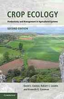 Crop ecology : productivity and management in agricultural systems