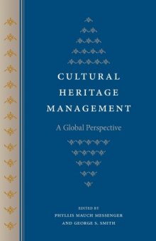 Cultural Heritage Management: A Global Perspective