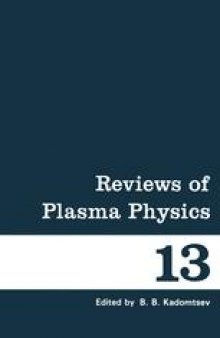 Reviews of Plasma Physics: Volume 13