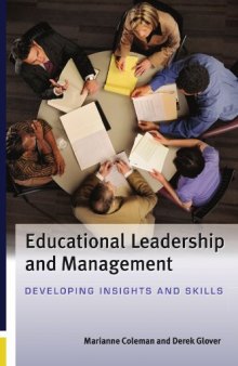 Educational Leadership and Management: Developing Insights and Skills