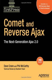 Comet and Reverse Ajax: The Next-Generation Ajax 2.0 (Firstpress)