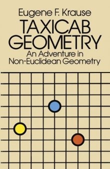 Taxicab Geometry: an adventure in non-Euclidean geometry