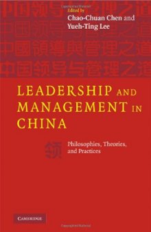 Leadership and Management in China: Philosophies, Theories, and Practices