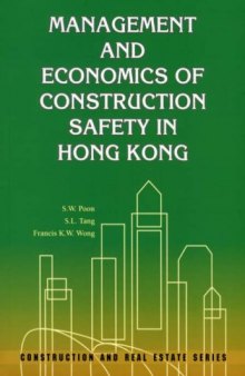 Management and Economics of Construction Safety in Hong Kong