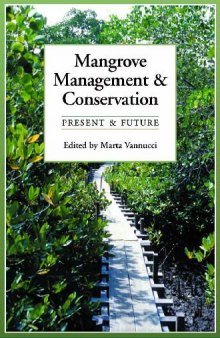 Mangrove management and conservation: present and future