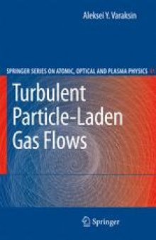 Turbulent Particle-Laden Gas Flows