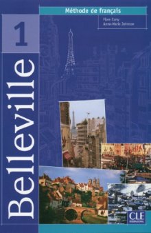 Belleville 1 : Méthode de français