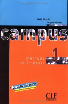 Campus 1 : méthode de français, Volume 1  