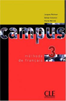 Campus 3: Methode De Francais  FRENCH