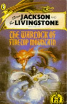 Warlock of Firetop Mountain - Fighting Fantasy 1