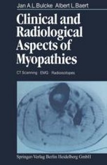 Clinical and Radiological Aspects of Myopathies: CT Scanning · EMG · Radioisotopes