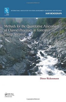 Methods for the quantitative assessment of channel processes in torrents (steep streams)