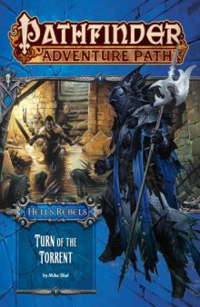 Pathfinder Adventure Path #98: Turn of the Torrent (Hell's Rebels 2 of 6)