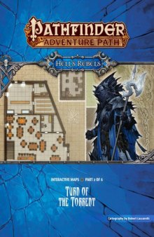 Pathfinder Adventure Path #98: Turn of the Torrent (Hell's Rebels 2 of 6) Interactive Maps