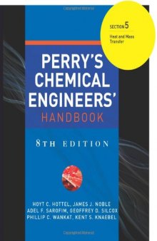 Perry's Chemical Engineers' Handbook. Section 5