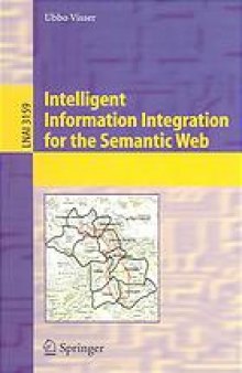 Intelligent Information Integration for the Semantic Web