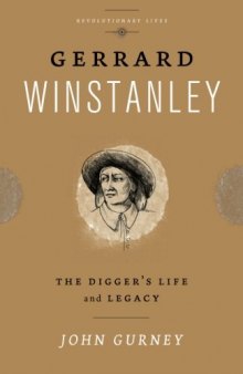 Gerrard Winstanley: The Digger's Life and Legacy