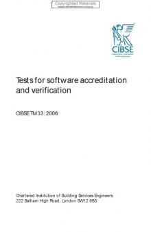 Tests for Software Accreditation and Verification - CIBSE TM33 : 2006