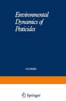 Environmental Dynamics of Pesticides