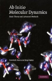 Ab Initio Molecular Dynamics: Basic Theory and Advanced Methods