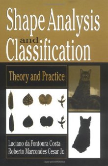 Shape Analysis and Classification: Theory and Practice (Image Processing Series)
