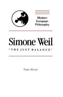 Simone Weil: ''The Just Balance'' (Modern European Philosophy)