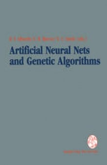 Artificial Neural Nets and Genetic Algorithms: Proceedings of the International Conference in Innsbruck, Austria, 1993