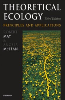 Theoretical Ecology: Principles and Applications