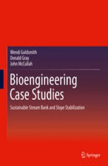 Bioengineering Case Studies: Sustainable Stream Bank and Slope Stabilization
