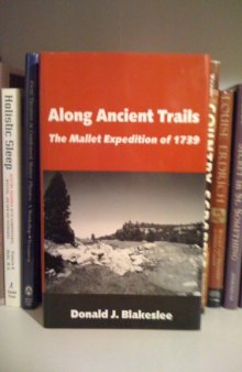Along ancient trails: the Mallet expedition of 1739