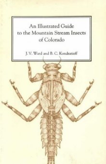 An illustrated guide to the mountain stream insects of Colorado