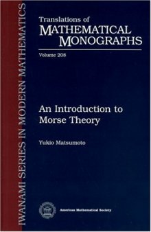 An Introduction to Morse Theory (Translations of Mathematical Monographs, Vol. 208)