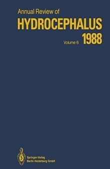 Annual Review of Hydrocephalus: Volume 6 1988